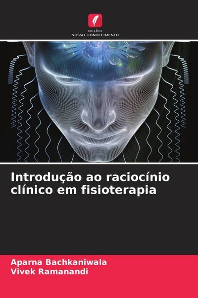 Produktbild: Introdu&ccedil;&atilde;o ao racioc&iacute;nio cl&iacute;nico em fisioterapia