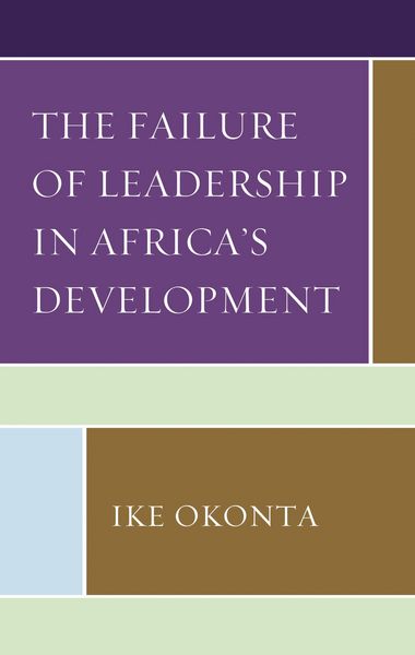 Produktbild: The Failure of Leadership in Africa's Development