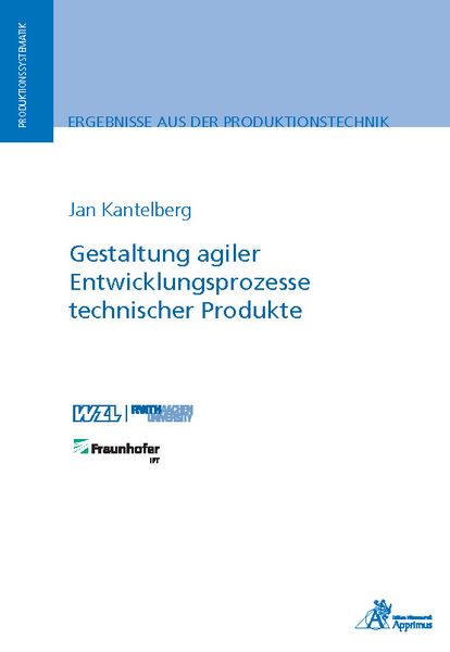 Produktbild: Gestaltung agiler Entwicklungsprozesse technischer Produkte