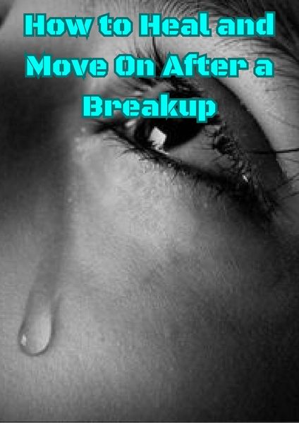 Produktbild: How to Heal and Move On After a Breakup