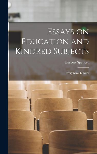 Produktbild: Essays on Education and Kindred Subjects