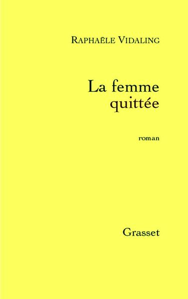 Produktbild: La femme quitt&eacute;e