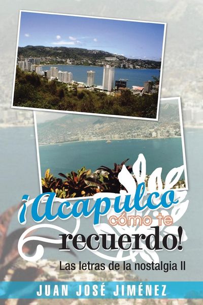Produktbild: Acapulco, Como Te Recuerdo!