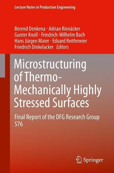 Produktbild: Microstructuring of Thermo-Mechanically Highly Stressed Surfaces