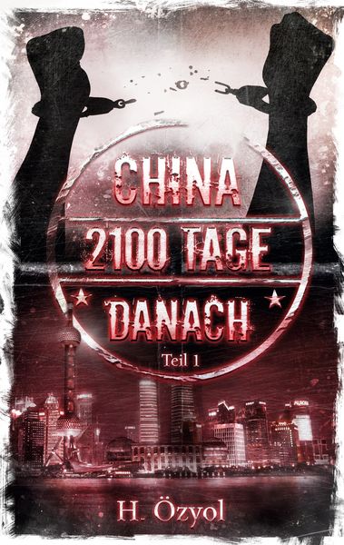 Produktbild: China- 2100 Tage Danach