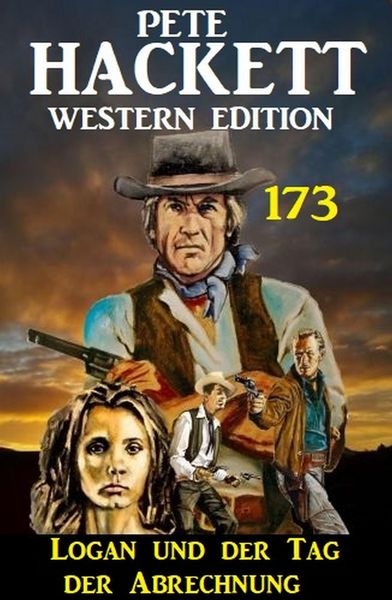 Produktbild: Logan und der Tag der Abrechnung: Pete Hackett Western Edition 173