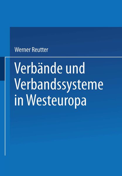 Produktbild: Verb&auml;nde und Verbandssysteme in Westeuropa