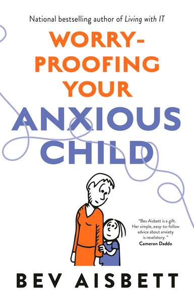 Produktbild: Worry-Proofing Your Anxious Child