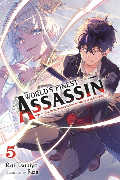 Produktbild: The World's Finest Assassin Gets Reincarnated in Another World as an Aristocrat, Vol. 5 (Light Novel)