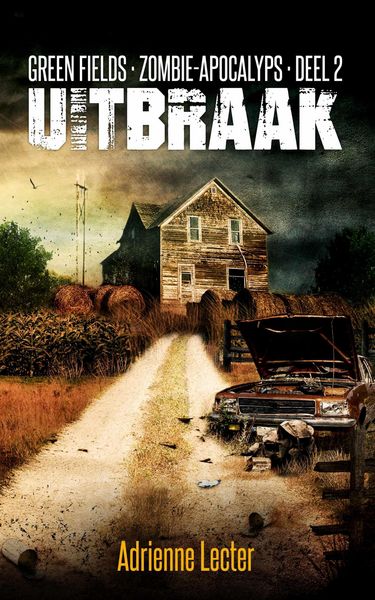 Produktbild: Uitbraak (Green Fields: Zombie-apocalyps, deel 2)