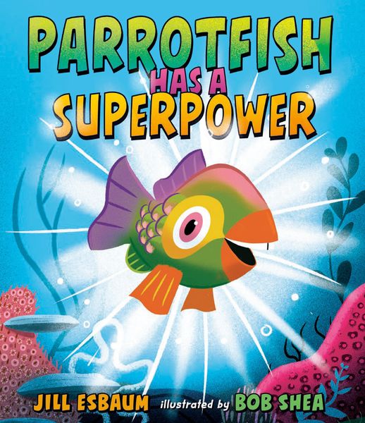 Produktbild: Parrotfish Has a Superpower
