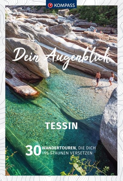 Produktbild: KOMPASS Dein Augenblick Tessin