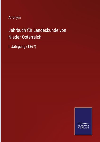 Jahrbuch für Landeskunde von Nieder-Osterreich, Gebundene Ausgabe von , Outlook, 978-3-375-05151-8
