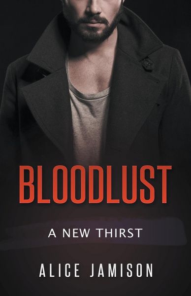 Produktbild: Bloodlust A New Thirst Book