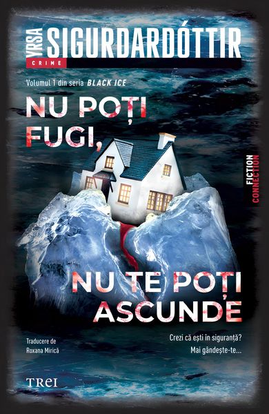 Produktbild: Nu po&iquest;i fugi, nu te po&iquest;i ascunde (Seria Black Ice, vol.1)