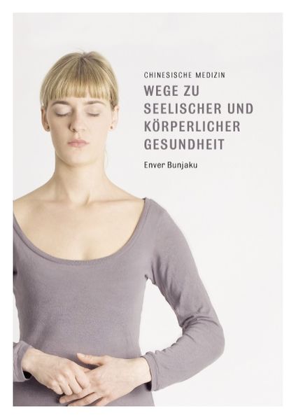 Wege zu seelischer und körperlicher Gesundheit