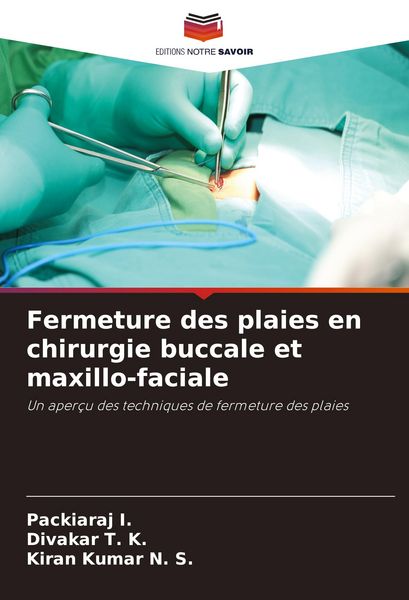 Produktbild: Fermeture des plaies en chirurgie buccale et maxillo-faciale