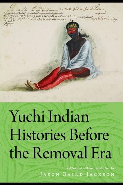 Produktbild: Yuchi Indian Histories Before the Removal Era