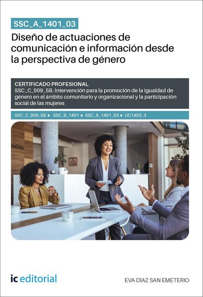 Produktbild: SSC_A_1401_03. Dise&ntilde;o de actuaciones de comunicaci&oacute;n e informaci&oacute;n desde la perspectiva de g&eacute;nero. SSC_C_009_5B