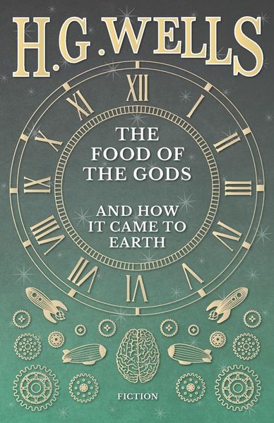 Produktbild: The Food of the Gods and How it Came to Earth