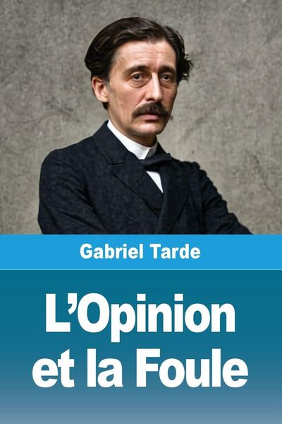 Produktbild: L'Opinion et la Foule