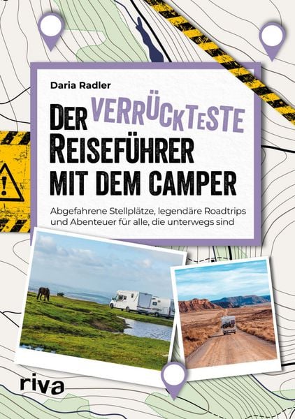 Produktbild: Der verr&uuml;ckteste Reisef&uuml;hrer mit dem Camper