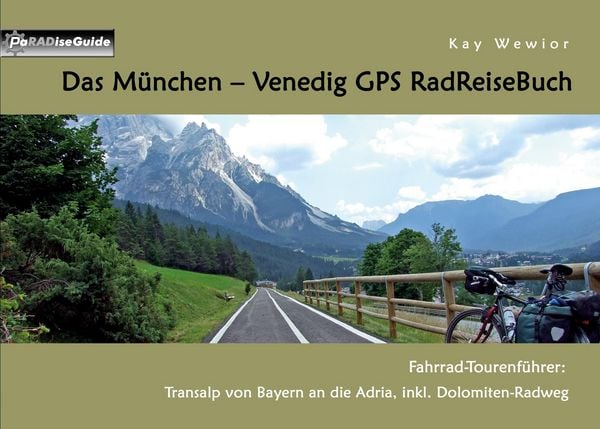 Produktbild: Das M&uuml;nchen - Venedig GPS RadReiseBuch