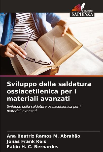 Produktbild: Sviluppo della saldatura ossiacetilenica per i materiali avanzati