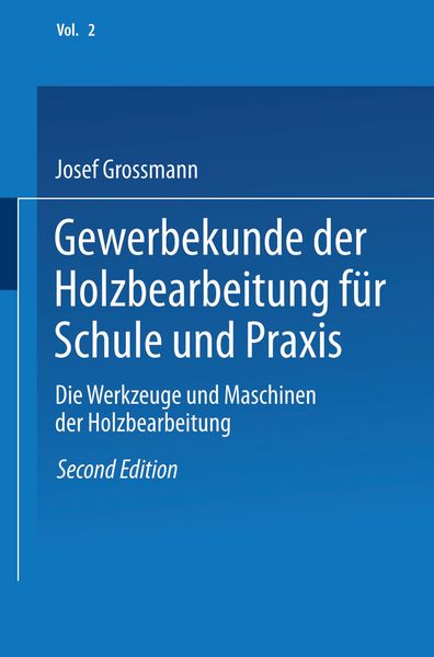 Produktbild: Gewerbekunde der Holzbearbeitung f&uuml;r Schule und Praxis
