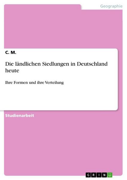 Produktbild: Die l&auml;ndlichen Siedlungen in Deutschland heute