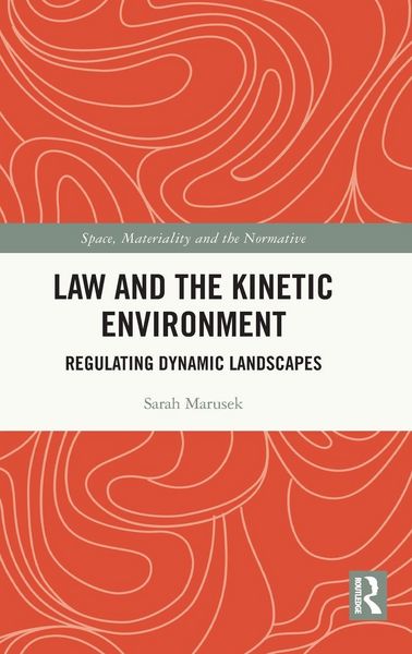 Produktbild: Law and the Kinetic Environment