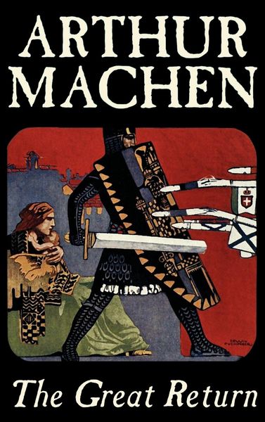 Produktbild: The Great Return by Arthur Machen, Fiction, Fantasy