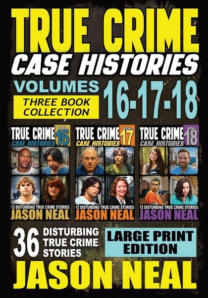Produktbild: True Crime Case Histories - (Books 16, 17, & 18) LARGE PRINT EDITION