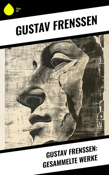 Produktbild: Gustav Frenssen: Gesammelte Werke