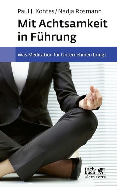 Produktbild: Mit Achtsamkeit in Führung