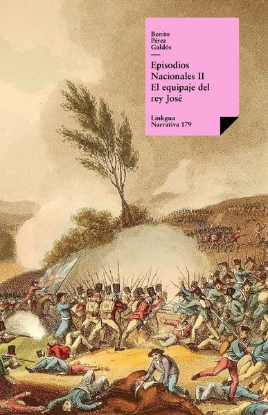 Produktbild: Episodios nacionales II. El equipaje del rey Jos&eacute;