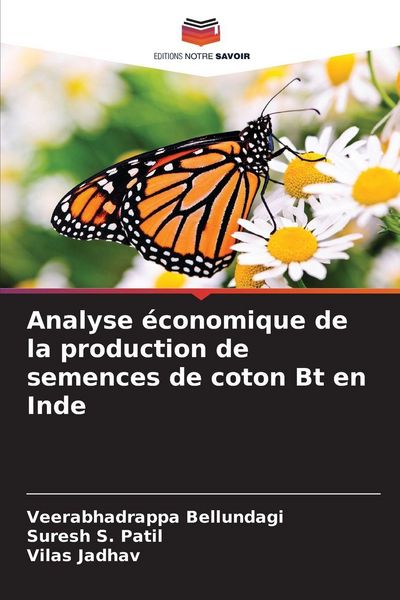Produktbild: Analyse &eacute;conomique de la production de semences de coton Bt en Inde