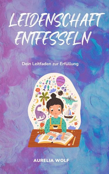 Produktbild: Leidenschaft entfesseln