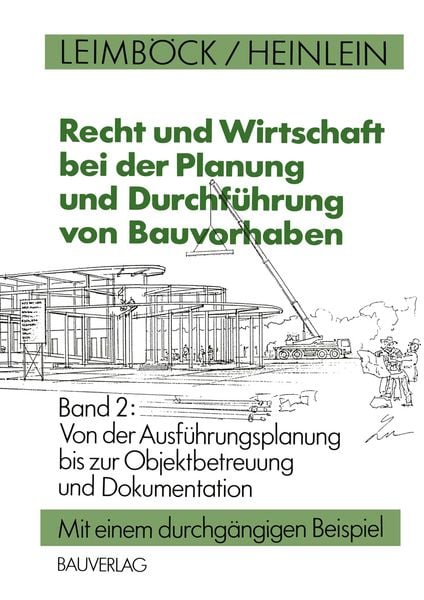 Produktbild: Recht und Wirtschaft bei der Planung und Durchf&uuml;hrung von Bauvorhaben