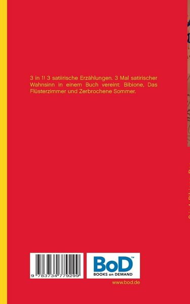 Produktbild: 3 in 1: Bibione, Das Fl&uuml;sterzimmer, Zerbrochene Sommer
