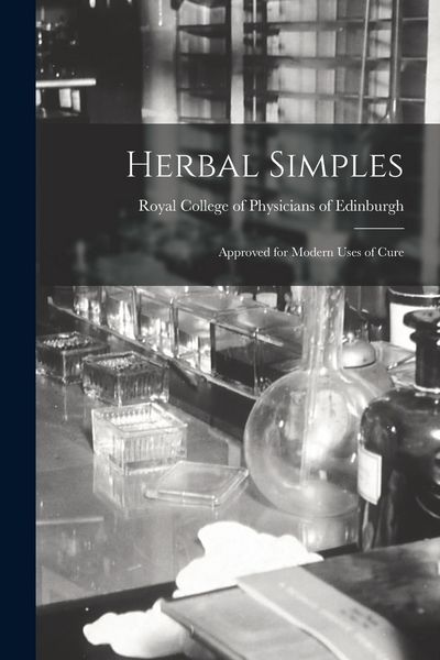 Produktbild: Herbal Simples: Approved for Modern Uses of Cure