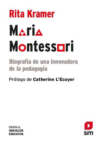 Produktbild: Maria Montessori : biograf&iacute;a de una innovadora de la pedagog&iacute;a