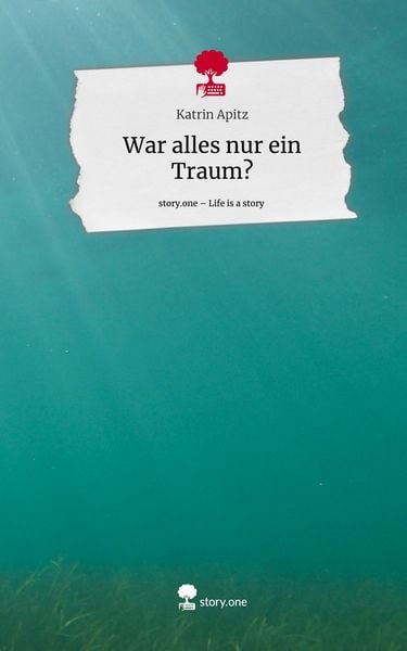 Produktbild: War alles nur ein Traum?. Life is a Story - story.one