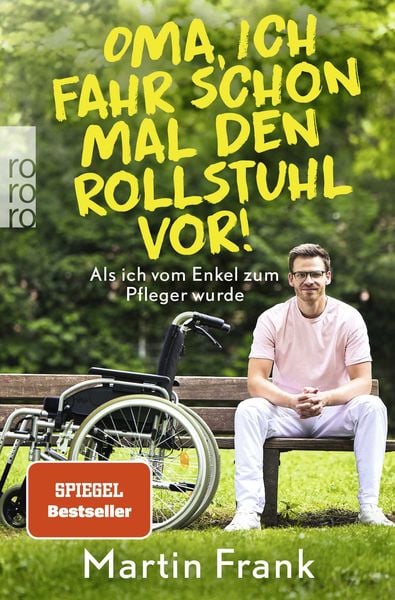 Produktbild: Oma, ich fahr schon mal den Rollstuhl vor!