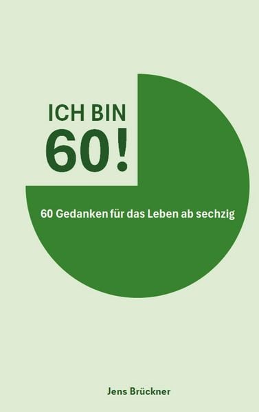 Produktbild: Ich Bin 60!