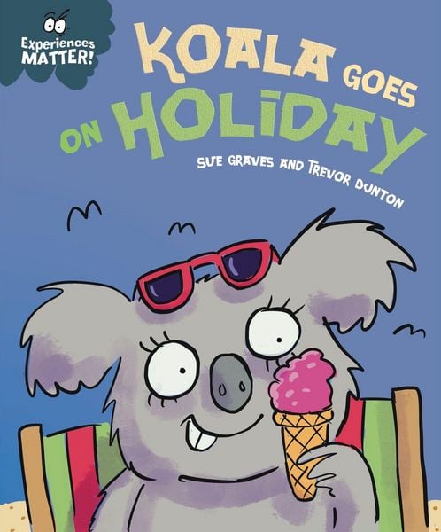 Produktbild: Experiences Matter: Koala Goes on Holiday