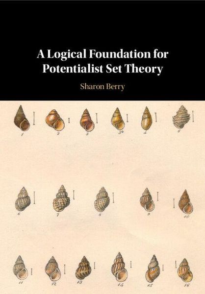 Produktbild: A Logical Foundation for Potentialist Set Theory