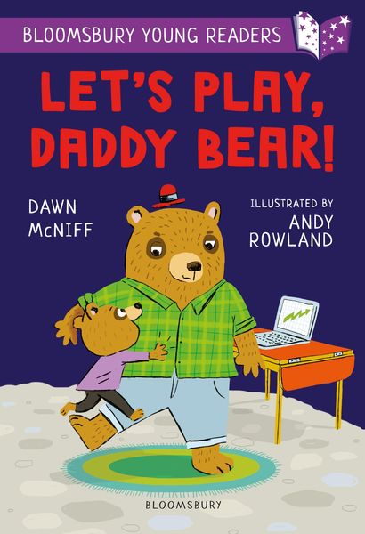 Produktbild: Let's Play, Daddy Bear! A Bloomsbury Young Reader
