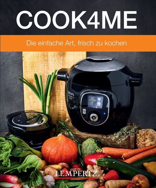 Cook4me, Paperback von , Lempertz Edition und Verlagsbuchhandlung, 978-3-96058-451-3