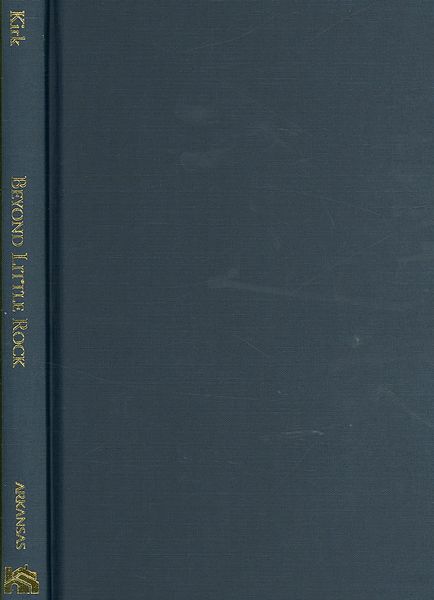 Produktbild: Beyond Little Rock: The Origins and Legacies of the Central High Crisis